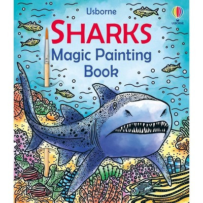 Sharks Magic Painting Book - (Magic Painting Books) by  Sam Baer (Paperback) | Target