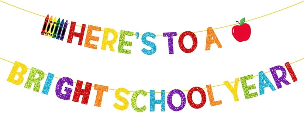 Glitter Here's To A Bright School Year Banner Back to School Banner First Day of School Classroom... | Amazon (US)