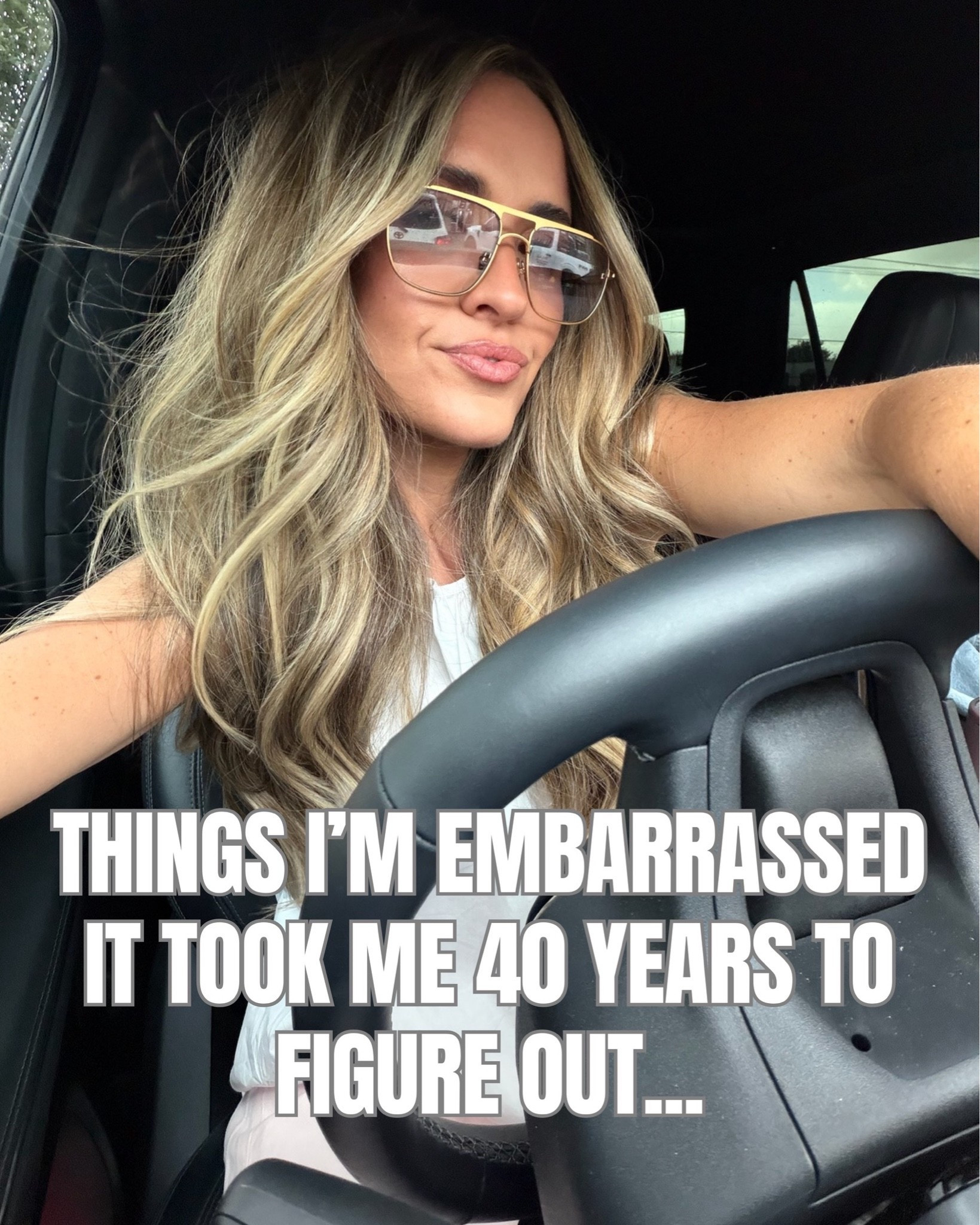 Things i’m embarrassed it took me 40 years to figure out! 
