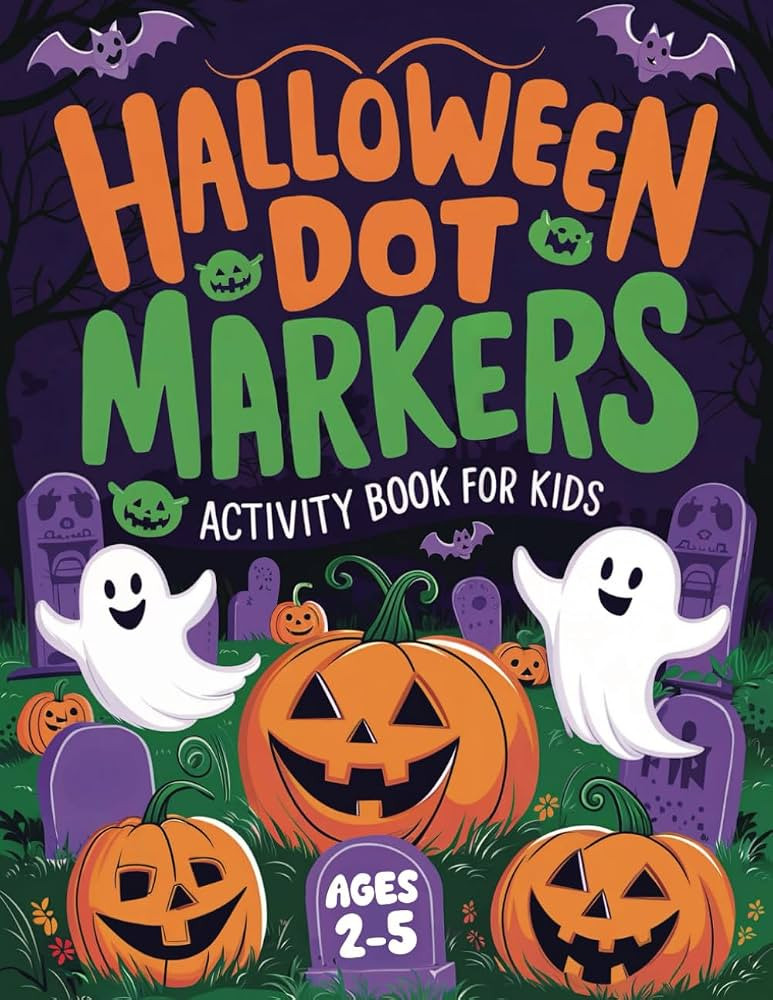 Halloween Dot Markers Activity Book For Kids: Perfect for Ages 2-5 | 50 Engaging Dot Marker Color... | Amazon (US)