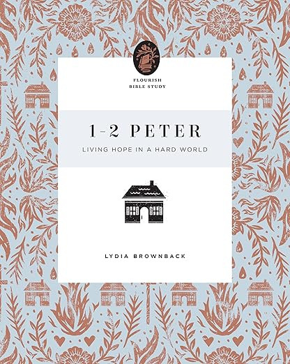 1–2 Peter: Living Hope in a Hard World (Flourish Bible Study) | Amazon (US)