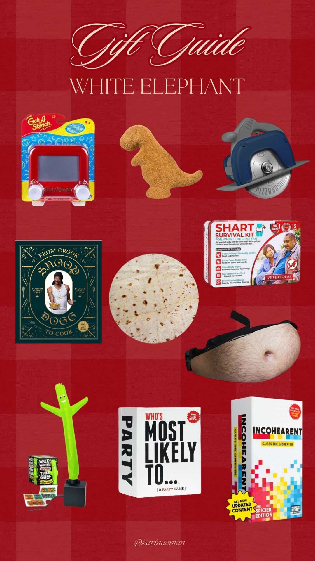 Need a last-minute White Elephant gift for a holiday party or Christmas exchange? I’ve got you covered! 🎁✨
Sharing my favorite funny, cheap, actually good White Elephant gift ideas that everyone fights over.

This list has all the picks: Incohearent game, Most Likely To… card game, burrito tortilla blanket, dino nugget pillow, saw pizza cutter, mini Etch A Sketch, belly fanny pack gag gift, desk-size wacky wavy inflatable, jacket can cooler, Snoop Dogg cookbook, and even a shart survival kit 😂

Perfect for office holiday parties, family gift exchanges, and Secret Santa. 

#WhiteElephantGifts #GagGifts #FunnyGifts #HolidayGiftGuide #LastMinuteGifts #ViralGiftIdeas #ChristmasGiftGuide #AffordableGifts #StockingStuffers #LTKGifts #GiftGuide2025 

 #LTKGiftGuide #LTKHoliday #LTKSaleAlert