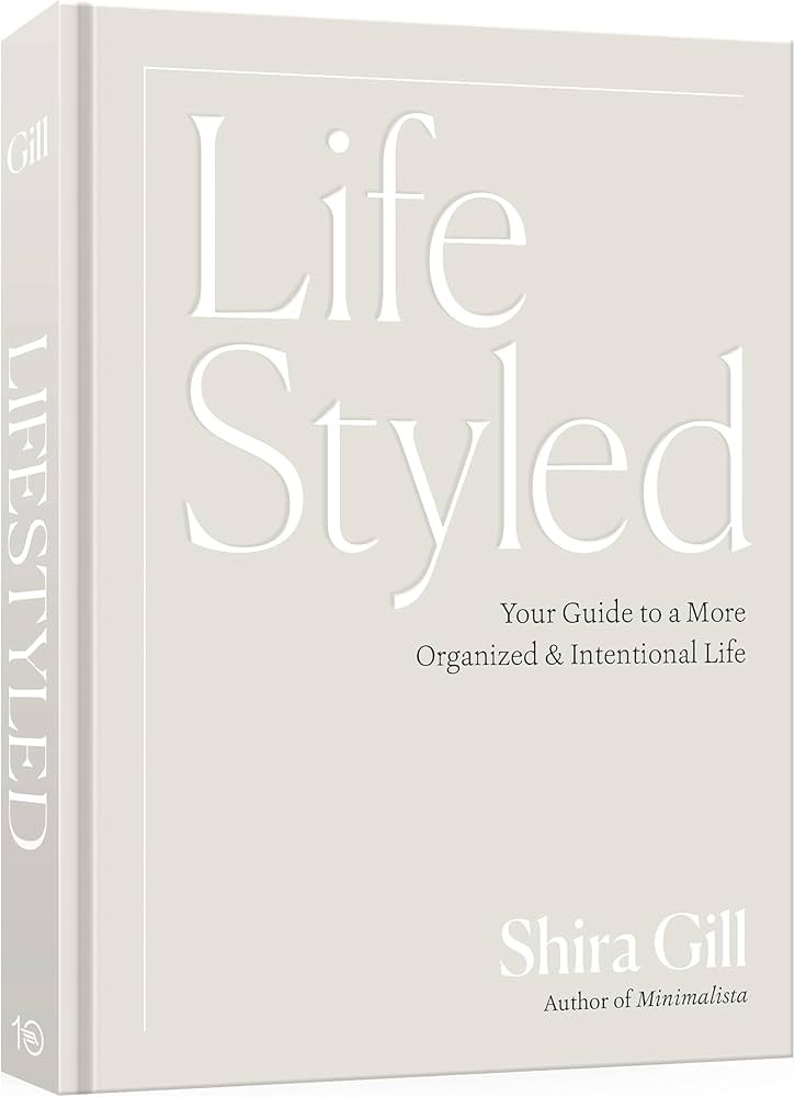 LifeStyled: Your Guide to a More Organized & Intentional Life | Amazon (US)