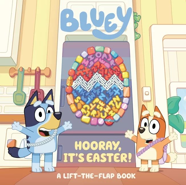Bluey: Bluey: Hooray, It's Easter! : A Lift-the-Flap Book (Board book) - Walmart.com | Walmart (US)