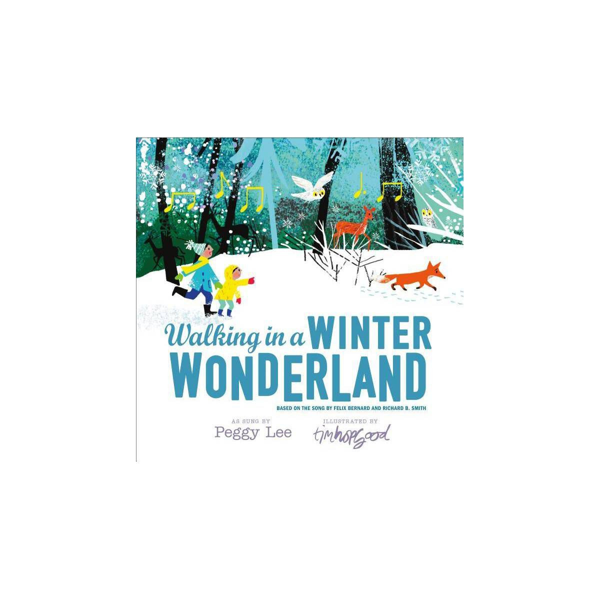 Walking in a Winter Wonderland - by  Richard B Smith & Felix Bernard (Hardcover) | Target