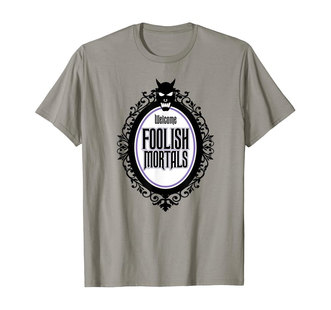 Welcome Foolish Mortals T-Shirt | Amazon (US)