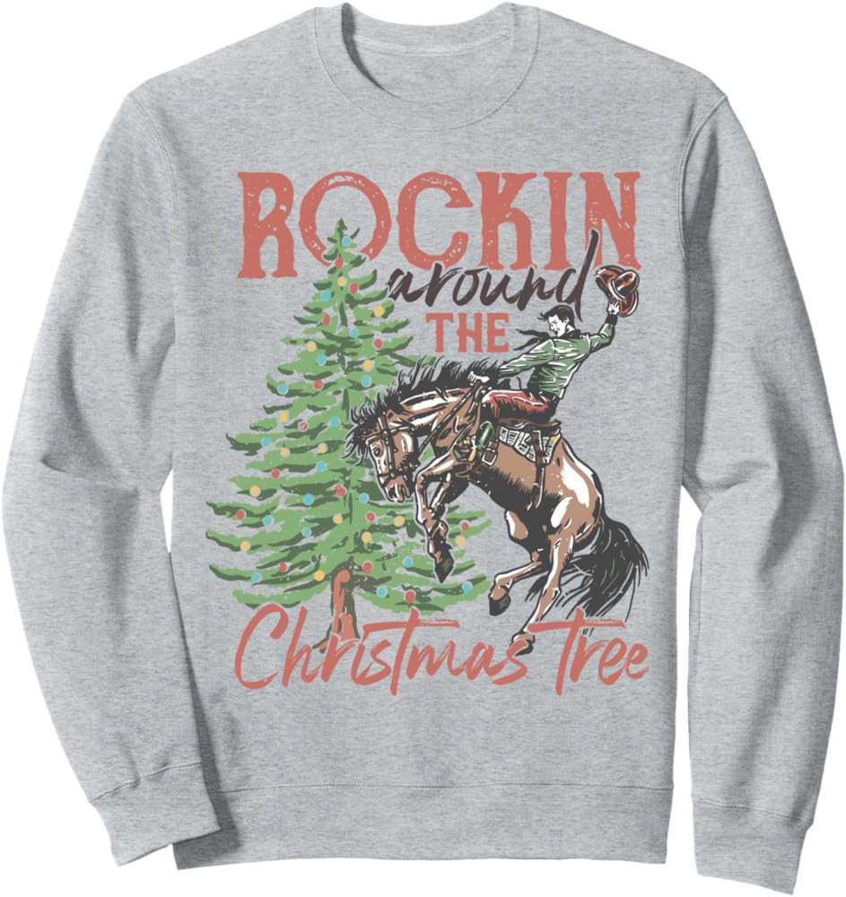 Rockin Around The Christmas Tree Cowboy Western Country Sweatshirt | Amazon (US)
