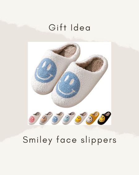 Gift idea: smiley face slippers

#LTKGiftGuide #LTKfindsunder50