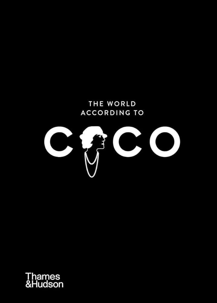 The World According to Coco: The Wit and Wisdom of Coco Chanel | Amazon (US)