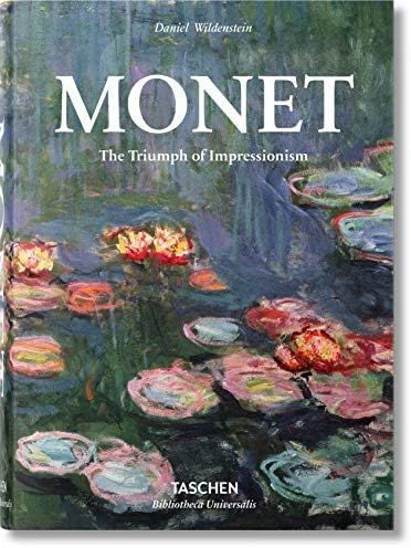 Monet. The Triumph of Impressionism (Bibliotheca Universalis) | Amazon (US)
