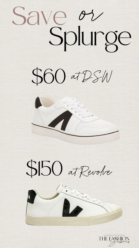 Save or Splurge | Veja Sneakers | Veja Dupe | White Sneakers | Casual | Shoe Crush | Tracy | The Fashion Sessions 

#LTKstyletip #LTKshoecrush #LTKsalealert