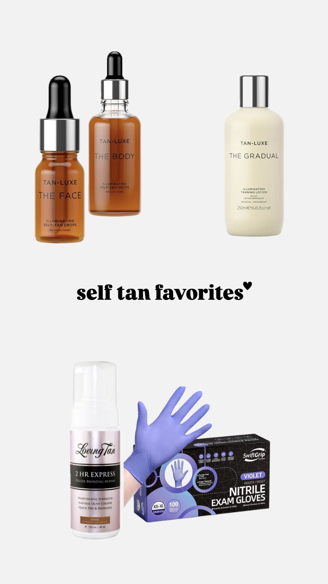 absolute favorite self tan goodies. Tan luxe will always be a go to but my favorite mousse is loving tan and I ALWAYS apply with gloves!!! Works like a charm🤗 

#LTKselfcare #LTKBeauty