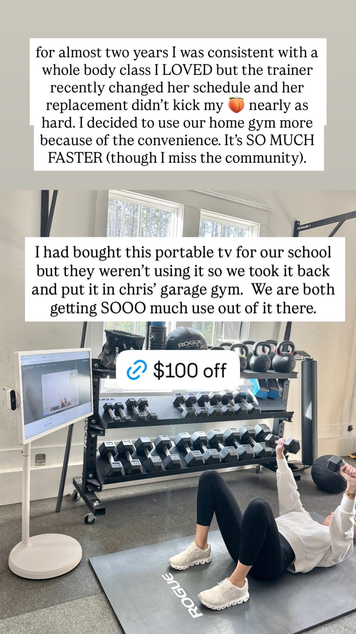 for almost two years I was consistent with a whole body class I LOVED but the trainer recently changed her schedule and her replacement didn’t kick my 🍑 nearly as hard. I decided to use our home gym more because of the convenience. It’s SO MUCH FASTER (though I miss the community). I had bought this portable tv for our school but they weren’t using it so we took it back and put it in chris’ garage gym.  We are both getting SOOO much use out of it there.