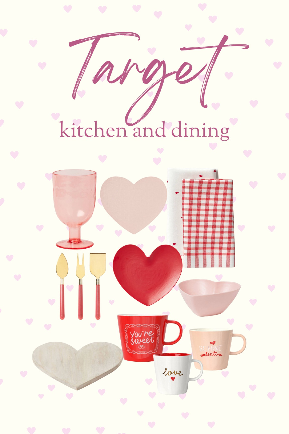 Target Valentine’s Day finds. Valentine’s Day glasses. Kitchen towel. Heart plates. Valentine’s Day charcuterie board. Valentine’s Day mugs. Heart bowl. 