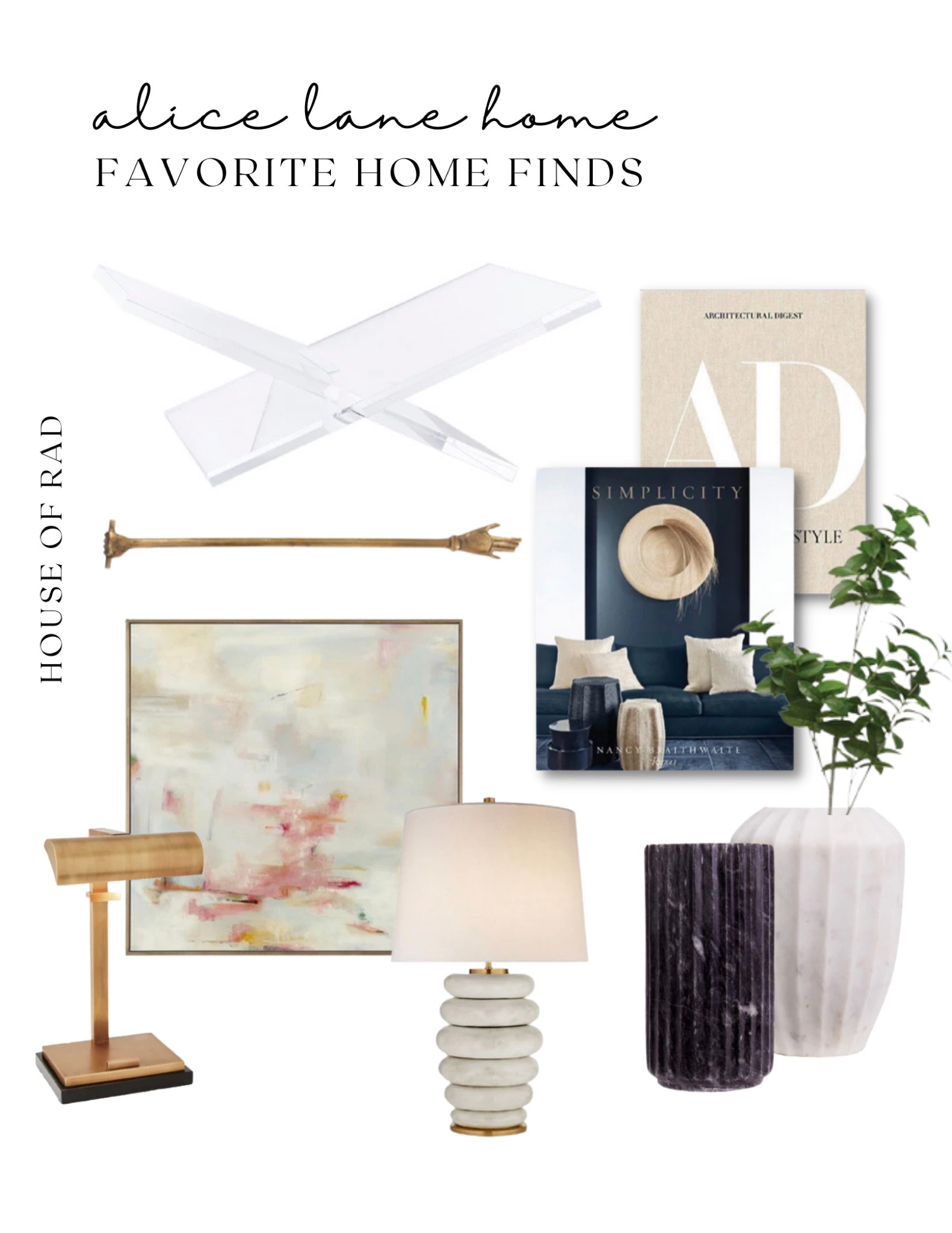 ALICE LANE HOME COLLECTION
Lucite book display
Book stand
Coffee table books
Abstract wall art
Marble vase
White vase
Black vase
Kelly Wearstler Stacked Lamp
Gold reading lamp
Table lamp
Brass bookmark
Hand bookmark 


#LTKhome #LTKFind