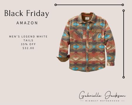 Black Friday men’s sale for Amazon: Legendary White Tails button down Aztec western pattern. 

#LTKGiftGuide #LTKCyberweek #LTKmens