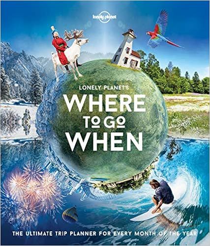 Lonely Planet's Where To Go When | Amazon (US)