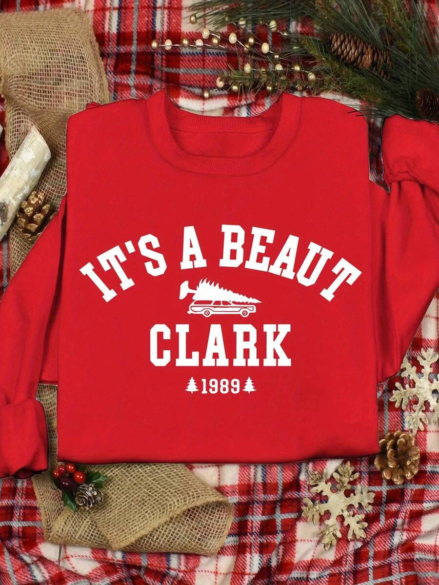 Christmas Theme & It'S A BEAUT CLARK Letter Print Casual Women's Fashion Sweatshirt, Suitable For... | SHEIN