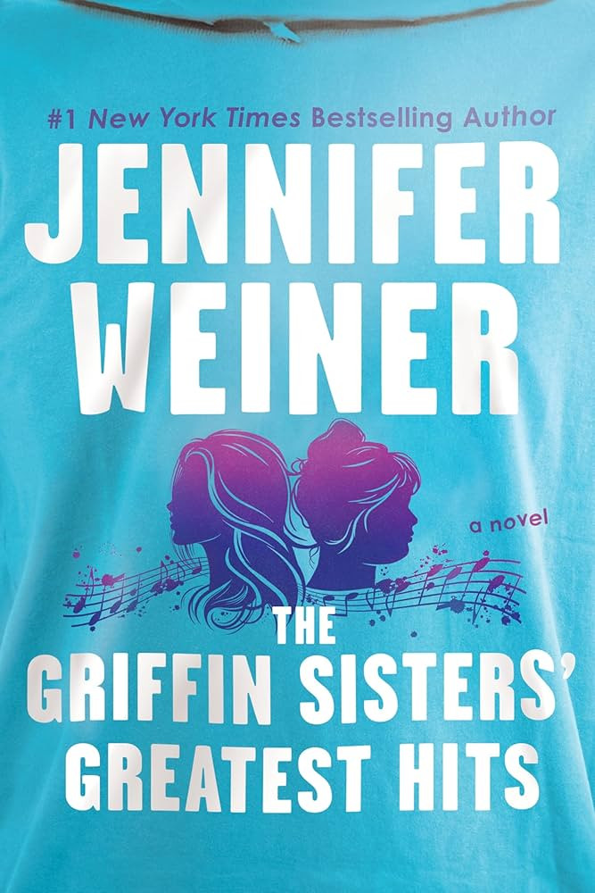 The Griffin Sisters' Greatest Hits: A Novel | Amazon (US)