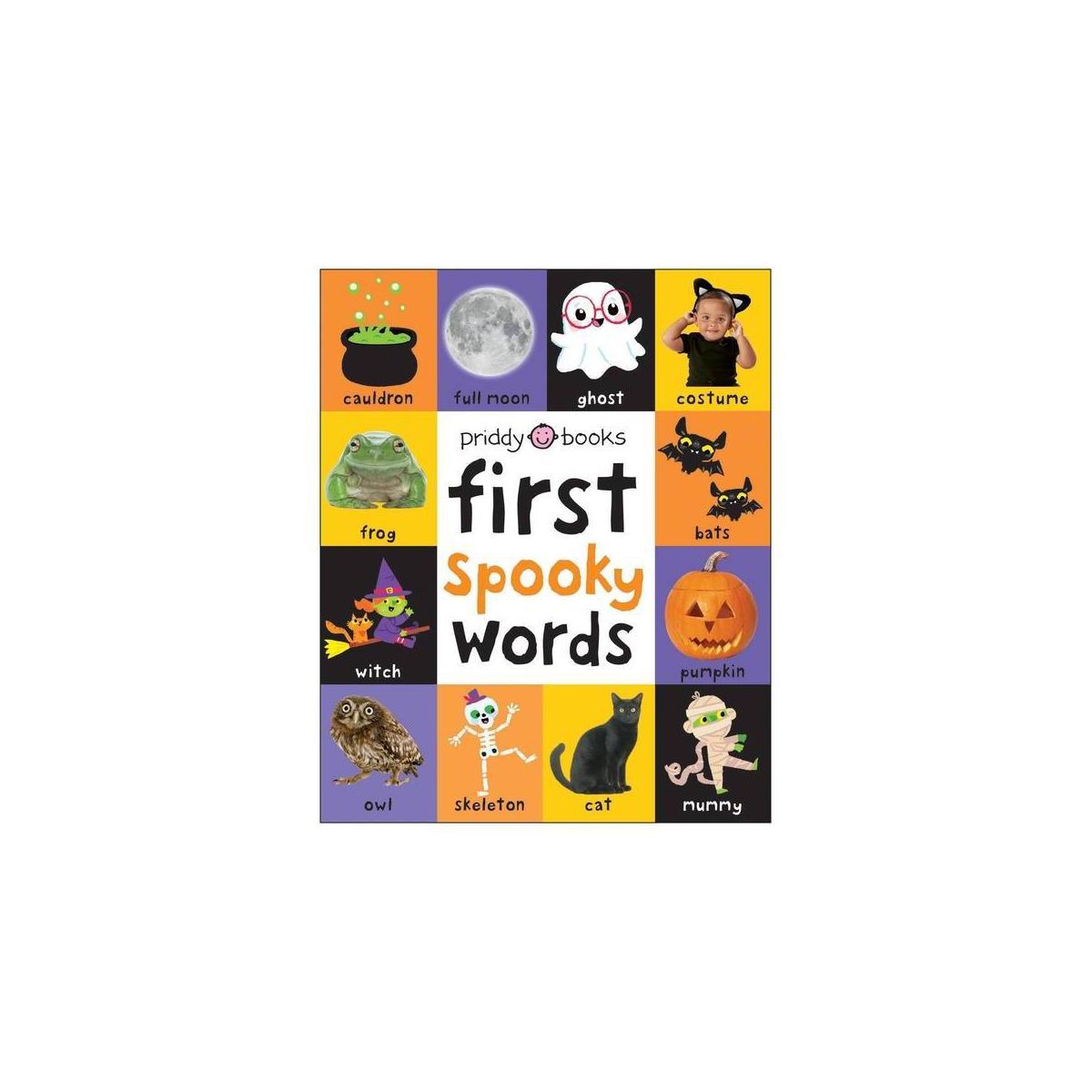 First 100 Padded: First Spooky Words - by  Roger Priddy (Board Book) | Target
