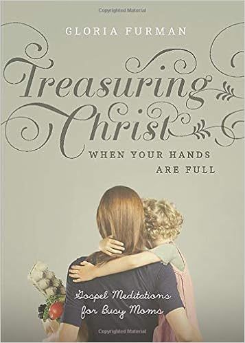 Treasuring Christ When Your Hands Are Full: Gospel Meditations for Busy Moms



Paperback – Mar... | Amazon (US)