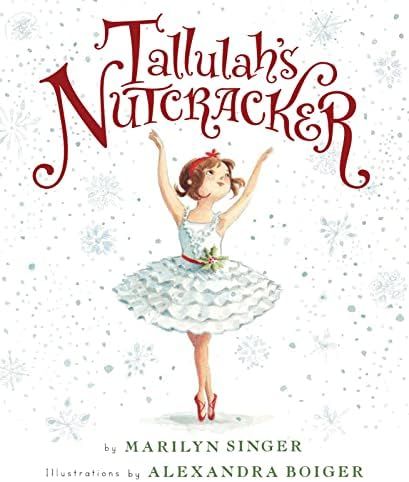 Tallulah's Nutcracker: A Christmas Holiday Book for Kids | Amazon (CA)