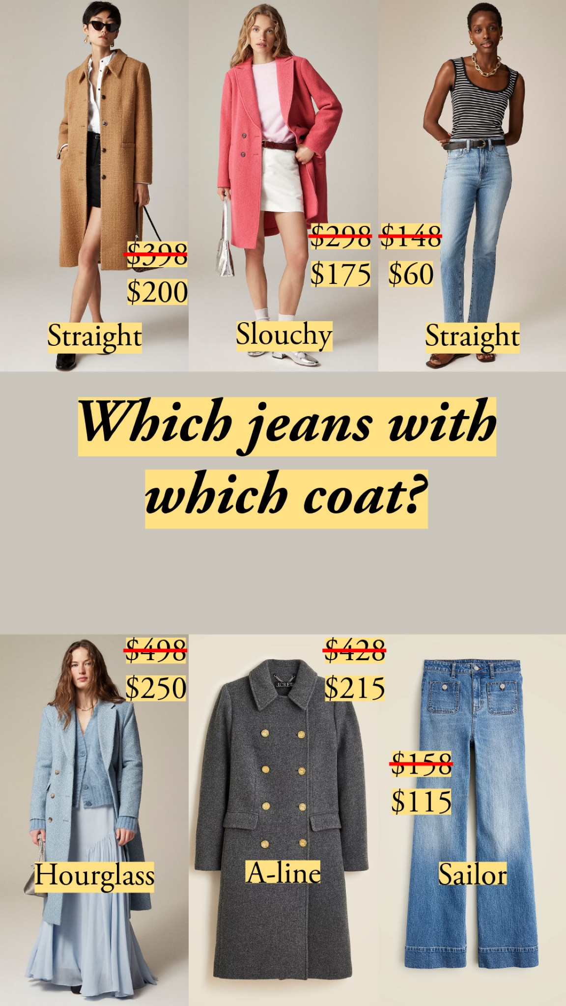 J.Crew: use code SHOPSALE for 50% off sale styles

Here’s how I pair jeans with coats that are knee length or longer:
* if the coat is straight or slouchy, I want a sleek cut for the jeans. I go for straight jeans on the bottom. I avoid too much volume with my jeans or pants. 

* if the coat flares out, either below the waist (hourglass) or from the chest down (A-line), I’ll echo that with a sailor jean. Slightly wide, straight jeans also look great, and straight jeans work as well.

Hip-length coats work beautifully with sailor or wider jeans. 

#wintercoat #classicstyle #jcrew #tailoredcoat

#LTKStyleTip #LTKSeasonal #LTKSaleAlert