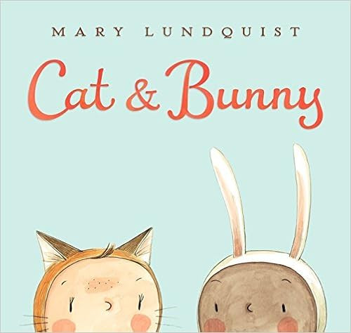 Cat & Bunny: A Springtime Book For Kids     Hardcover – Illustrated, January 27, 2015 | Amazon (US)