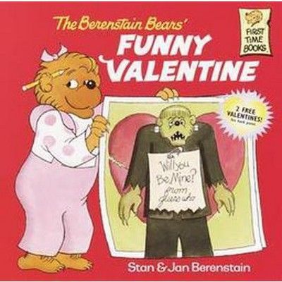 The Berenstain Bears Funny Valentine ( First Time Books) (Paperback) by Stan Berenstain | Target