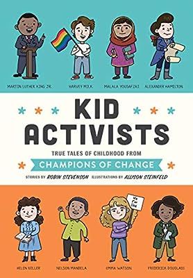 Kid Activists: True Tales of Childhood from Champions of Change (Kid Legends) | Amazon (US)