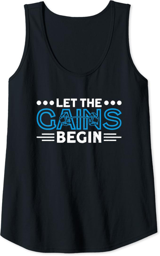 Let The Gains Begin - Funny Gym Tank Top | Amazon (US)