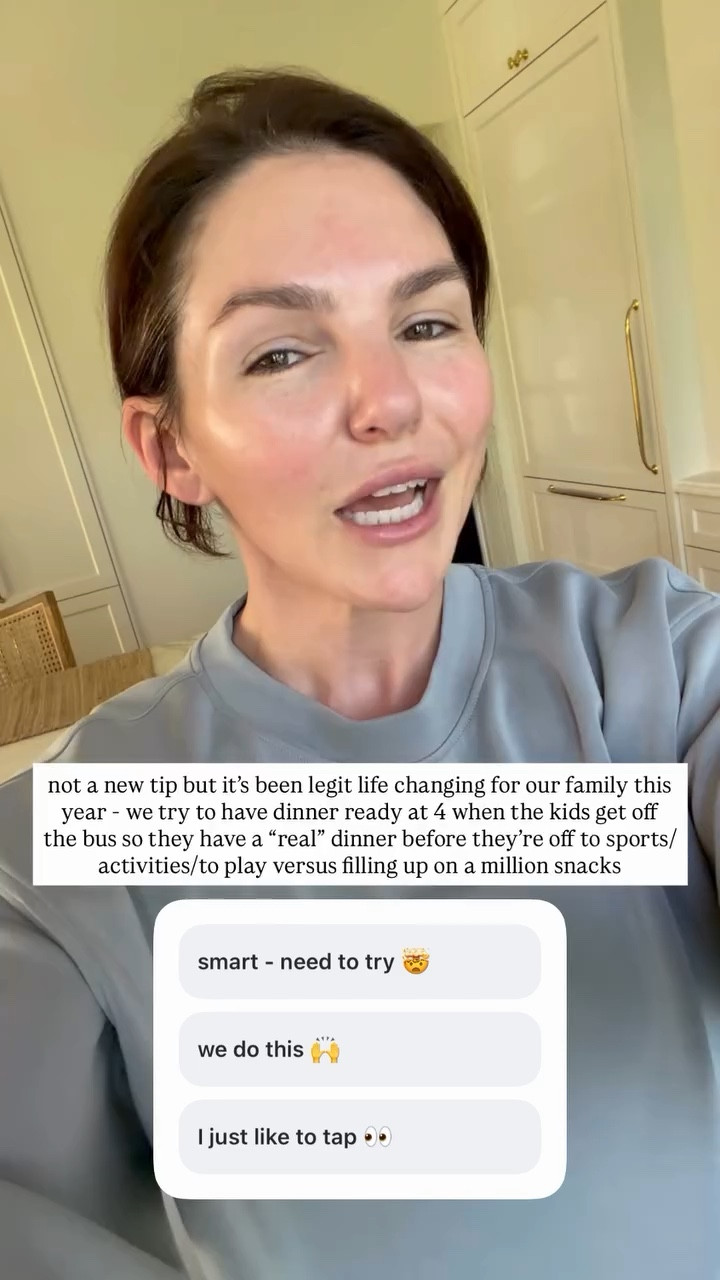 not a new tip but it’s been legit life changing for our family this year - we try to have dinner ready at 4 when the kids get off the bus so they have a “real” dinner before they’re off to sports/activities/to play versus filling up on a million snacks

#LTKfoodie #LTKdayinmylife #LTKstorytime