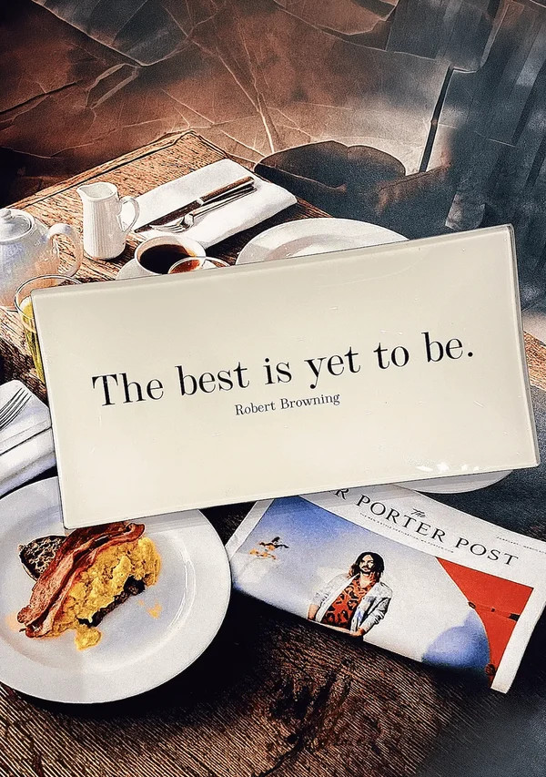 The Best Is Yet To Be Decoupage Glass Tray | Ben's Garden