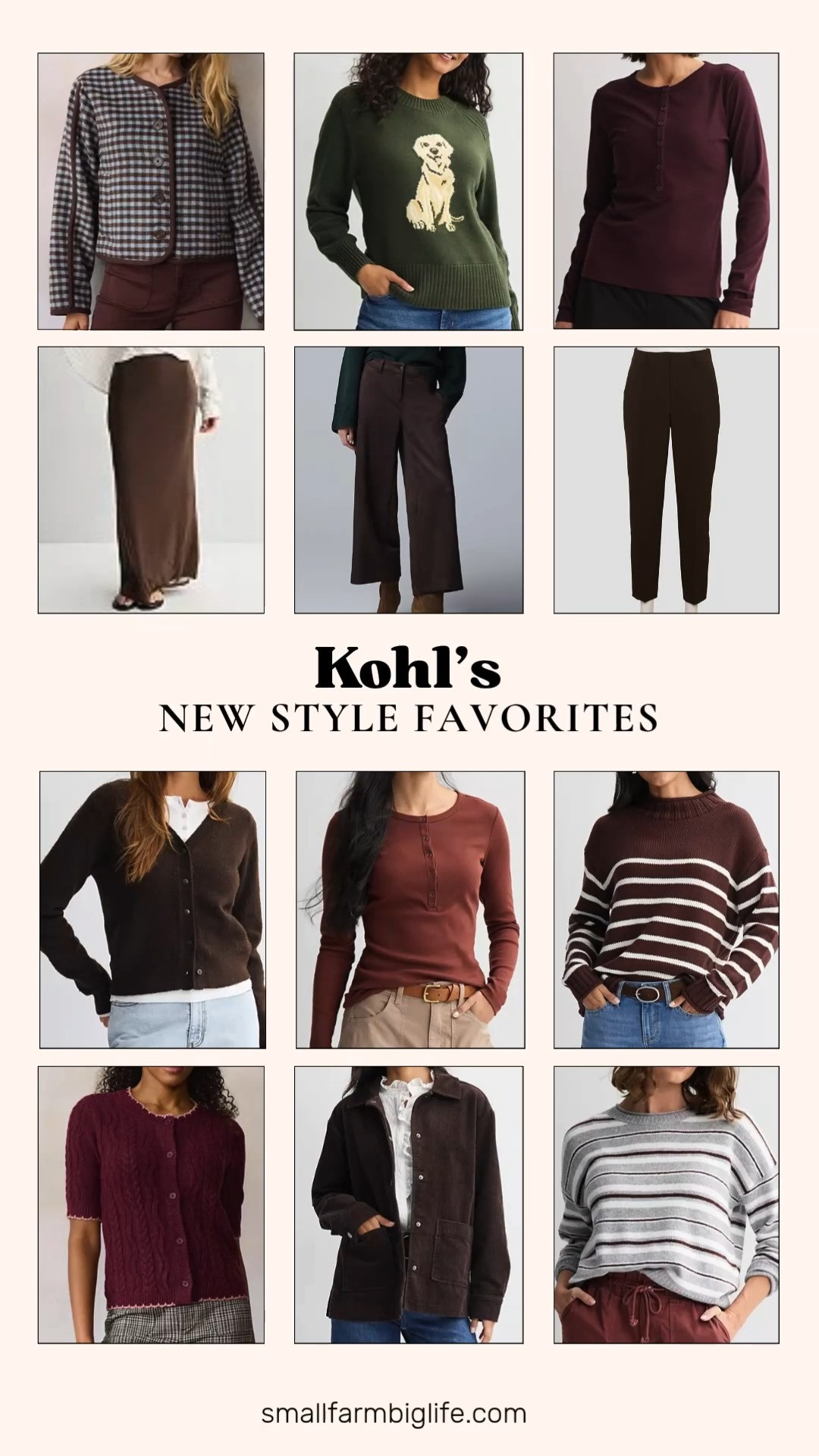 Kohl's New Style Favorites

Kohl's is stocked with fall outfits women will want to live in this season, all in warm browns, plum, and rust tones. The plum ribbed henley tee and the rust brown crew neck henley are both easy basics to build outfits around, and the brown mesh maxi skirt pairs beautifully with either for a more elevated look.

For business casual workwear, the brown v neck button up cardigan and the chocolate brown corduroy chore jacket both layer easily over a henley or tee for the office, and the chocolate brown tapered ankle pants or the dark brown suede wide leg cropped trousers are great work outfit staples. The brown gingham collarless jacket adds a polished, slightly preppy touch that works for teacher outfits or the office alike.

For something more casual, the army green crewneck sweater with the yellow lab graphic is a fun weekend pick, and the brown and white stripe rollneck, the grey plum and white stripe lightweight rollneck, and the berry stain cable knit cardigan all layer well for cooler days. Round it out with the berry cable sweater cardigan for an extra cozy touch.

#falloutfits #workoutfits #businesscasual #fallfashion #kohlsstyle 

 #LTKootd #LTKOver40 #LTKWorkwear