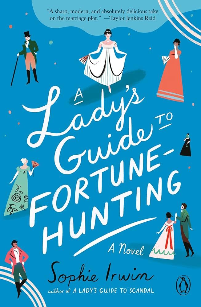 A Lady's Guide to Fortune-Hunting: A Novel | Amazon (US)