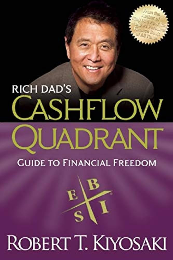 Rich Dad's CASHFLOW Quadrant: Rich Dad's Guide to Financial Freedom | Amazon (US)