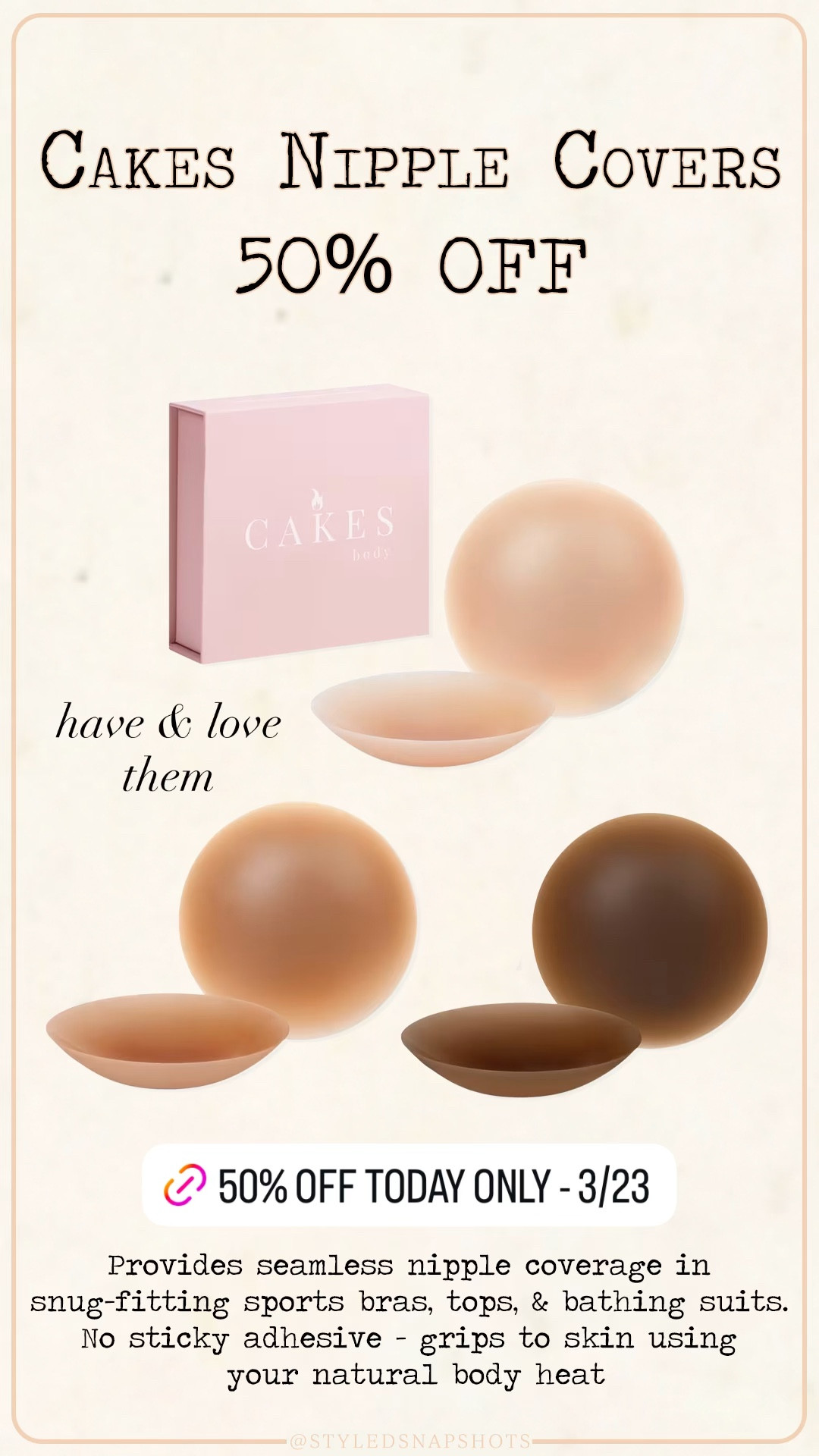 50% off cakes body non-adhesive nipple covers. They stick using your own body heat 

#LTKSaleAlert