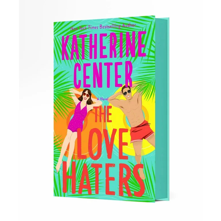 Katherine Center: The Love Haters: A Novel (Hardcover) | Walmart (US)