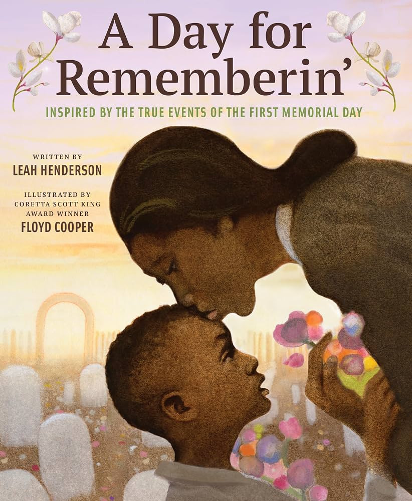 A Day for Rememberin': Inspired by the True Events of the First Memorial Day | Amazon (US)