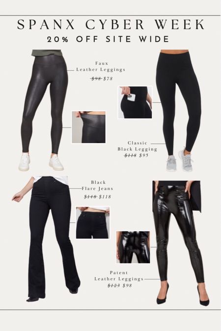 Spans cyber week sale! 20% off site wide - the best faux leather leggings!! 

#LTKCyberweek #LTKsalealert #LTKSeasonal