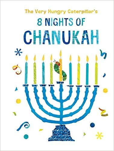 The Very Hungry Caterpillar's 8 Nights of Chanukah



Board book – Illustrated, October 13, 202... | Amazon (US)