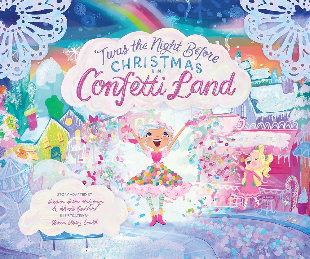 ’Twas The Night Before Christmas In Confetti Land | Amazon (US)