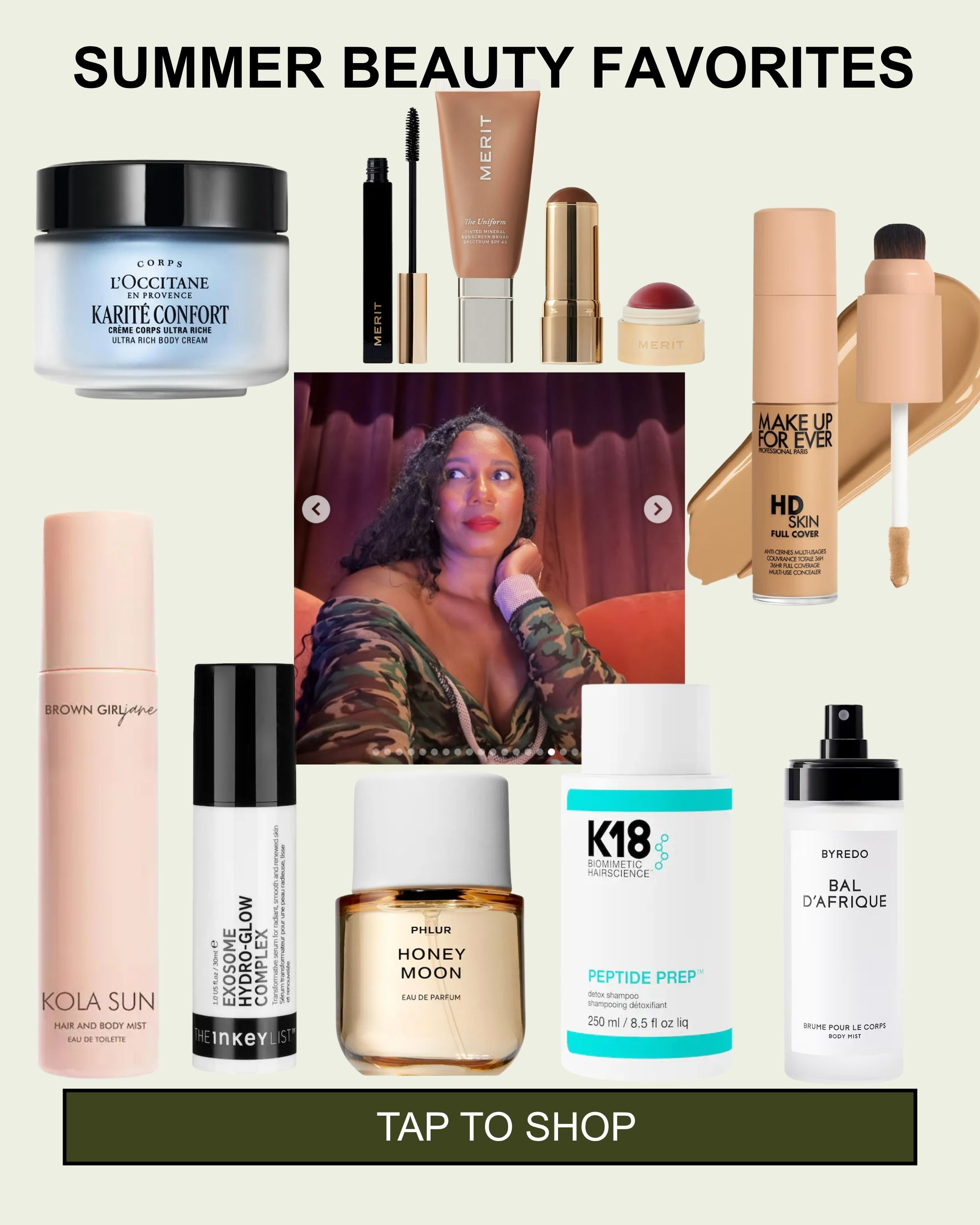 Summer Beauty Favorites 

 