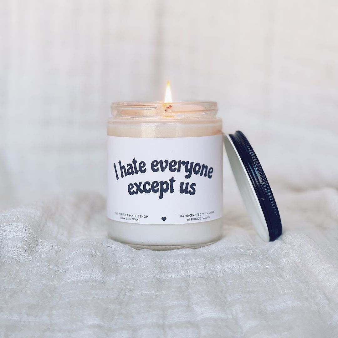 I Hate Everyone Except Us Funny Candle for Her Best Friend - Etsy | Etsy (US)
