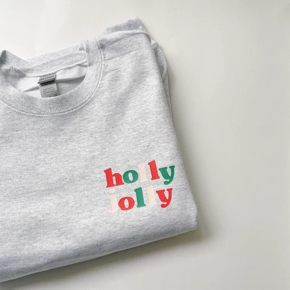 Holly Jolly Sweatshirt / Holly Jolly Christmas / Holly Jolly Shirt / Christmas Sweater / Christma... | Etsy (CAD)