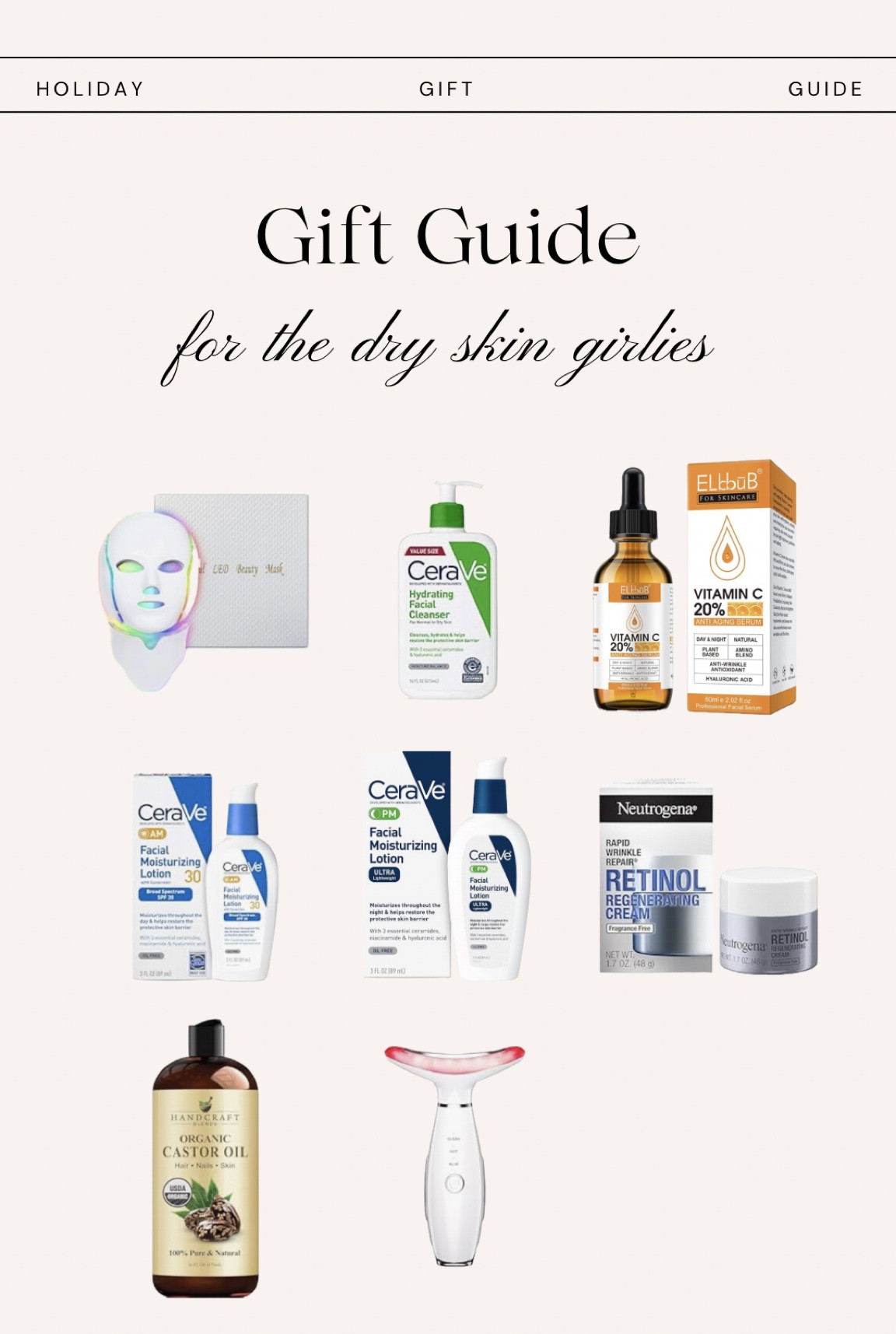 Gift Guide for your dry skin girlies! 
If you dont have and have dry skin these are your must haves for morning and night time routine!! 

#LTKCyberWeek #LTKBeauty #LTKGiftGuide