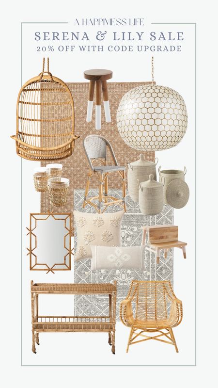 Serena & lily sale
Use code upgrade
Living room furniture 
Coastal style
Rattan
Wicker
Storage  baskets