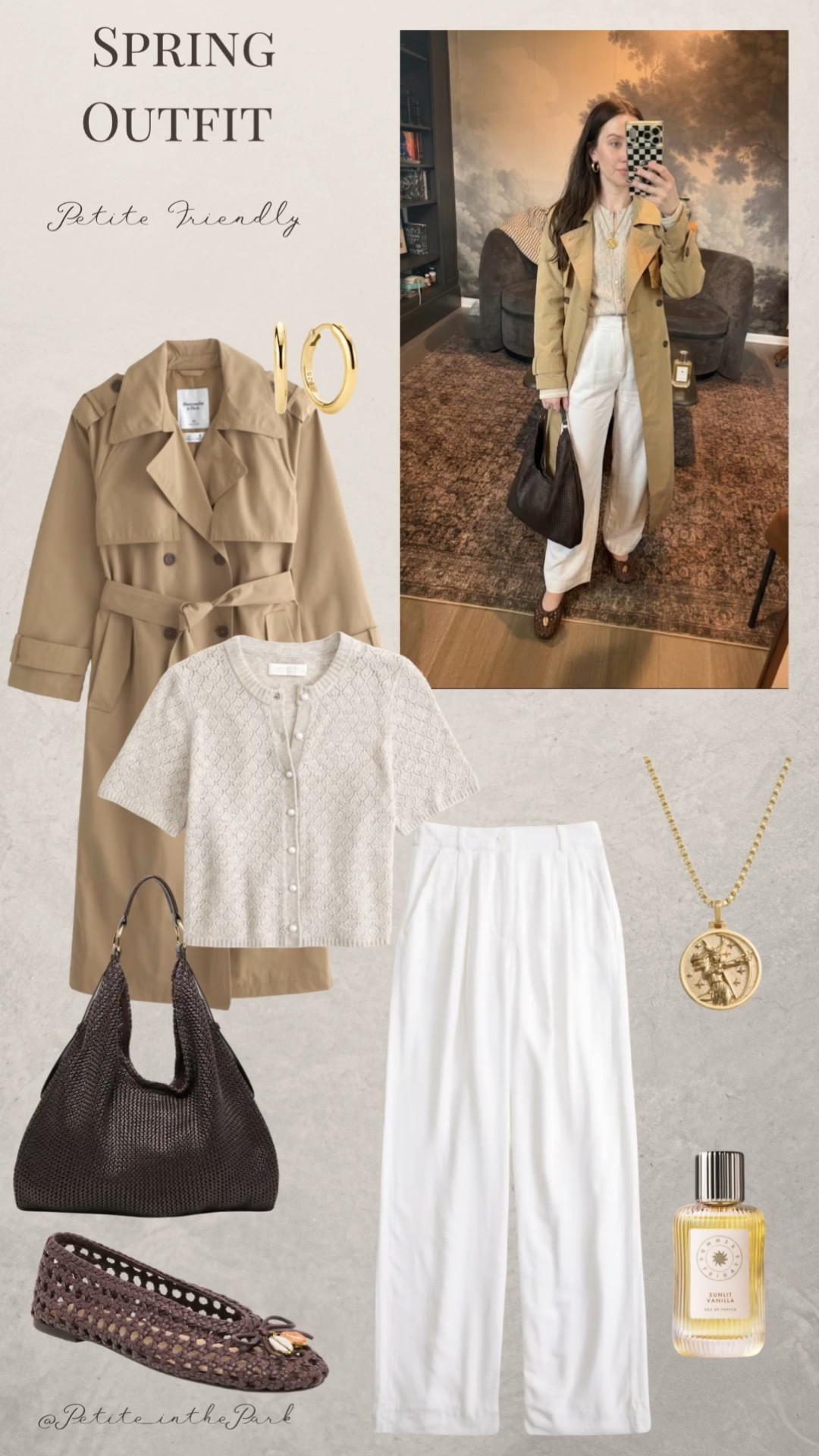 Spring petite outfit  

Spring outfit, spring trends, casual spring outfit, petite spring outfit, spring fashion, spring style, petite style, petite spring style, casual petite outfit, minimal outfit, minimal spring outfit, trench coat, petite coat, , tan coat, tan sweater, spring sweater, high waisted pants , petite pants, wide leg pants, white pants, flats, woven flats , brown flats , shoulder bag, raffia bag, brown bag, brown purse, gold earrings, gold hoop earrings, gold necklace, minimal jewelry  #casualoutfit #petiteoutifts #springoutfits #springoutfit2026 #springtrends 



#LTKSeasonal #LTKootd #LTKPetite