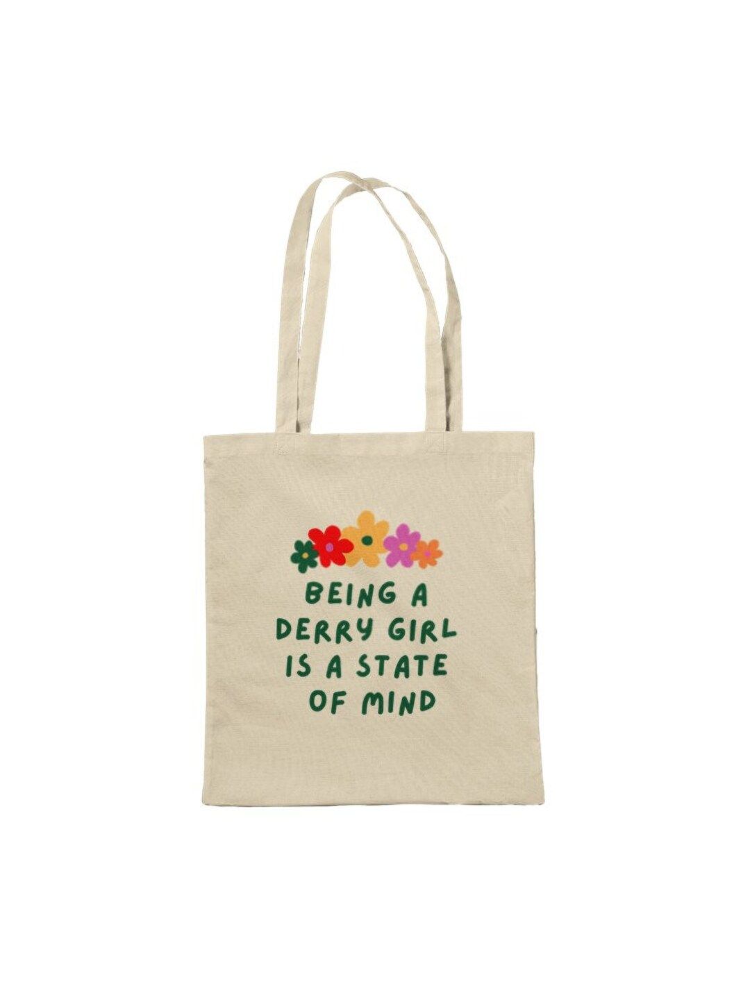Being a Derry Girl is a State of Mind Floral Colourful Derry - Etsy | Etsy (US)