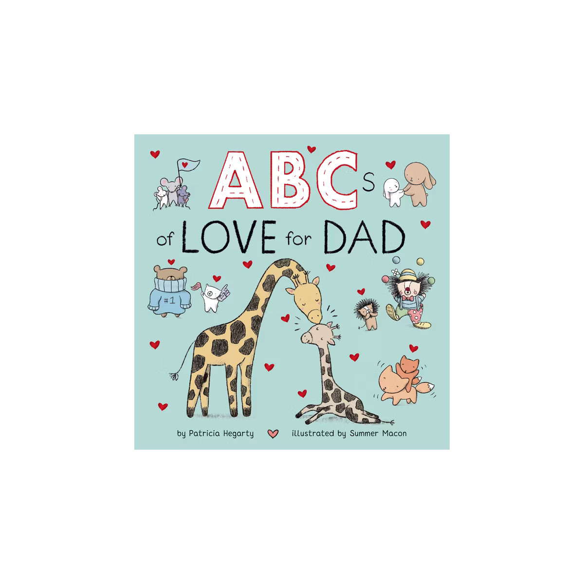 ABCs of Love for Dad - (Books of Kindness) by  Patricia Hegarty (Board Book) | Target